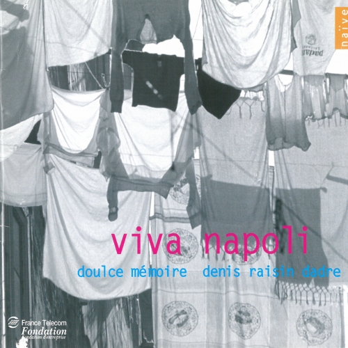 Viva Napoli — Doulce Mémoire