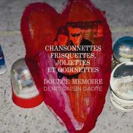 Chansonnettes frisquettes, joliettes & godinettes