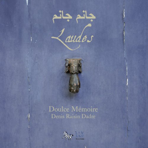 Laudes — Doulce Mémoire