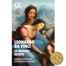 Leonardo da Vinci, la musique secrète