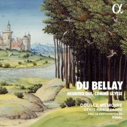 DU BELLAY – Heureux qui, comme Ulysse