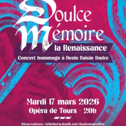 Doulce Mémoire : la Renaissance